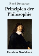 Cover-Bild zum Titel 'Prinzipien der Philosophie (Großdruck)' von 'René Descartes'