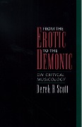 Cover-Bild zum Titel 'From the Erotic to the Demonic' von 'Derek B. Scott'