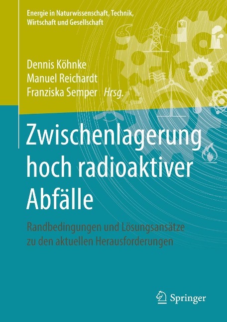Zwischenlagerung hoch radioaktiver Abfälle - 