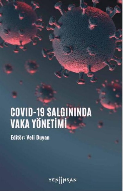 COVID-19 Salgininda Vaka Yönetimi - Veli Duyan