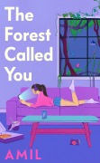 Cover-Bild zum Titel 'The Forest Called You' von 'Amil'