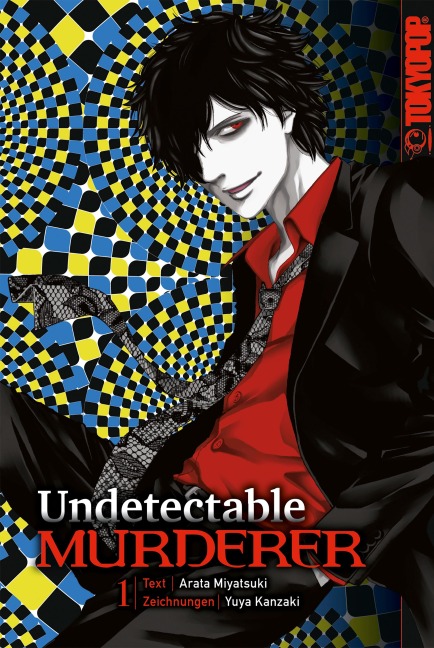 Undetectable Murderer, Band 01 - Arata Miyatsuki
