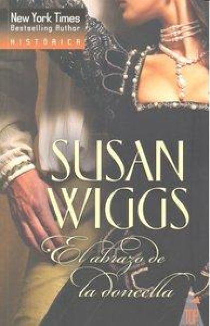 El abrazo de la doncella - Susan Wiggs
