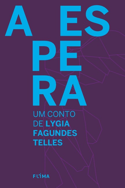 A Espera - Lygia Fagundes Telles