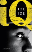 Cover-Bild zum Titel 'I.Q.' von 'Joe Ide'