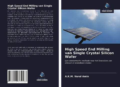 High Speed End Milling van Single Crystal Silicon Wafer - A. K. M. Nurul Amin
