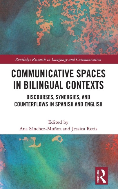 Communicative Spaces in Bilingual Contexts - 