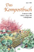 Cover-Bild zum Titel 'Das Kompostbuch' von 'Agnes Pahler'