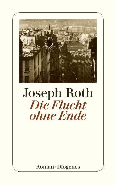 Die Flucht ohne Ende - Joseph Roth