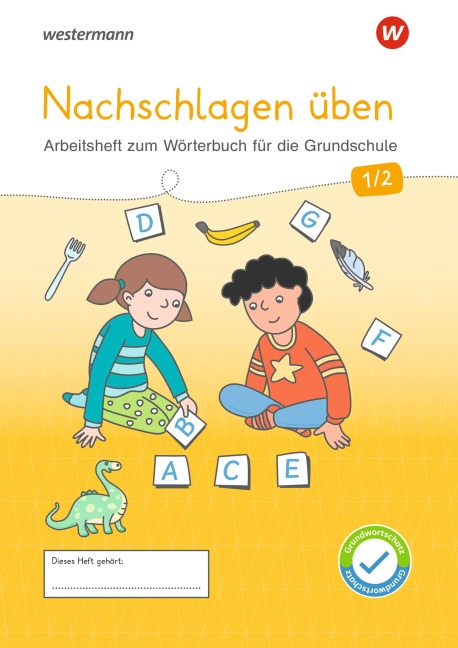 Westermann Unterrichtsmaterialien Grundschule. Nachschlagen üben 1/2 - 