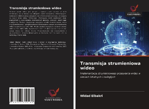 Transmisja strumieniowa wideo - Widad Elbakri