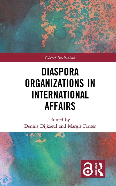 Diaspora Organizations in International Affairs - 