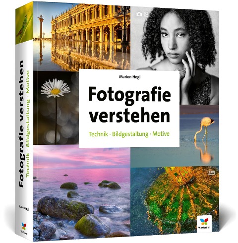 Fotografie verstehen - Marion Hogl