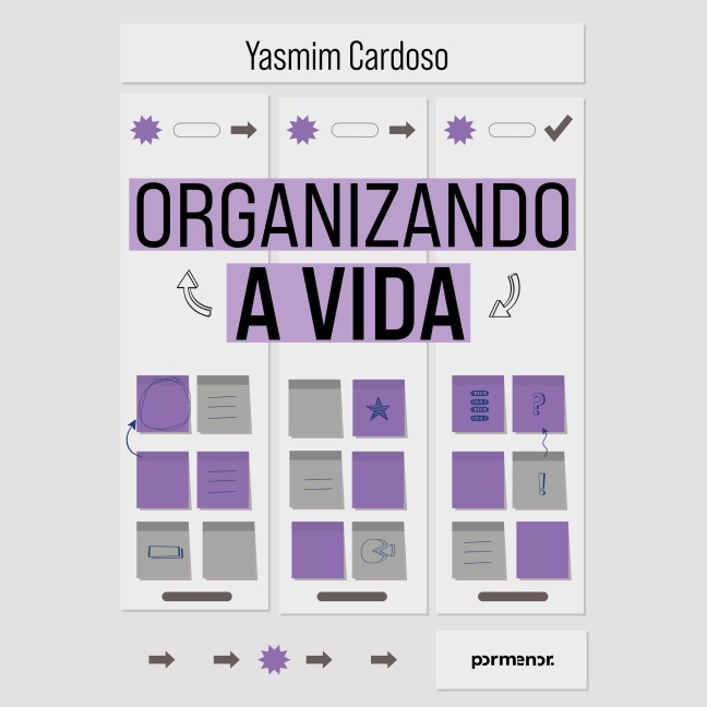 Organizando a vida - Yasmim Cardoso