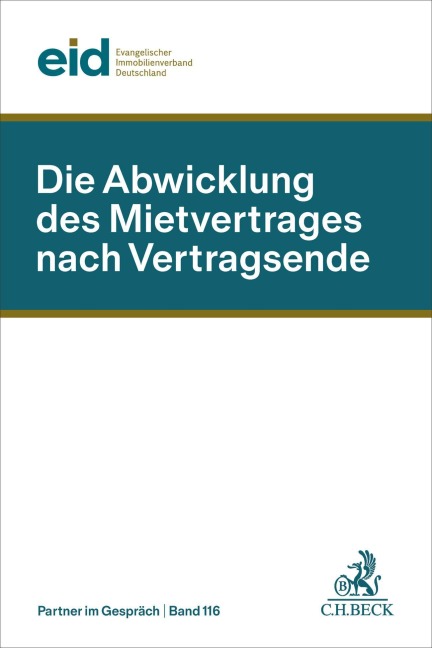 Die Abwicklung des Mietvertrages nach Vertragsende - 