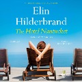 Cover-Bild zum Titel 'The Hotel Nantucket' von 'Elin Hilderbrand'