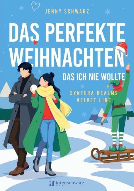 Das perfekte Weihnachten, das ich nie wollte - Jenny Schwarz