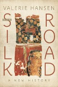 Cover-Bild zum Titel 'The Silk Road' von 'Valerie Hansen'