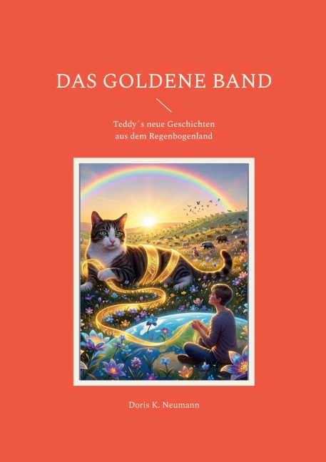 Das goldene Band - Doris K. Neumann