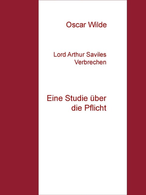 Lord Arthur Saviles Verbrechen - Oscar Wilde