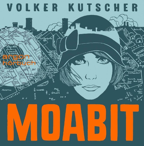 Moabit - Volker Kutscher