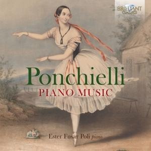 Ponchielli:Piano Music - Ester Fusar Poli