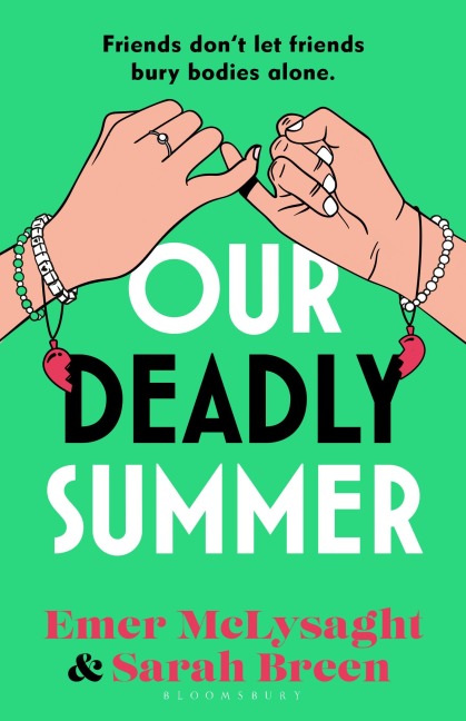 Our Deadly Summer - Emer McLysaght, Sarah Breen