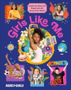 Cover-Bild zum Titel 'Girls Like Me' von 'Rebel Girls'