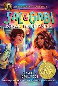 Cover-Bild zum Titel 'Rick Riordan Presents: Sal and Gabi Break the Universe-A Sal and Gabi Novel, Book 1' von 'Carlos Hernandez'