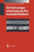 Cover-Bild zum Titel 'Strömungsmechanische Instabilitäten' von 'Jan Delfs, Herbert Jr. Oertel'