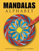 Cover-Bild zum Titel 'Mandalas Alphabet' von 'Andreas Abato'
