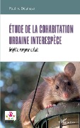 Cover-Bild zum Titel 'Etude de la cohabitation urbaine interespèce' von 'Delahaye'