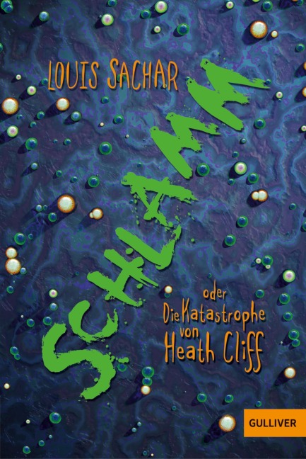 Schlamm oder Die Katastrophe von Heath Cliff - Louis Sachar