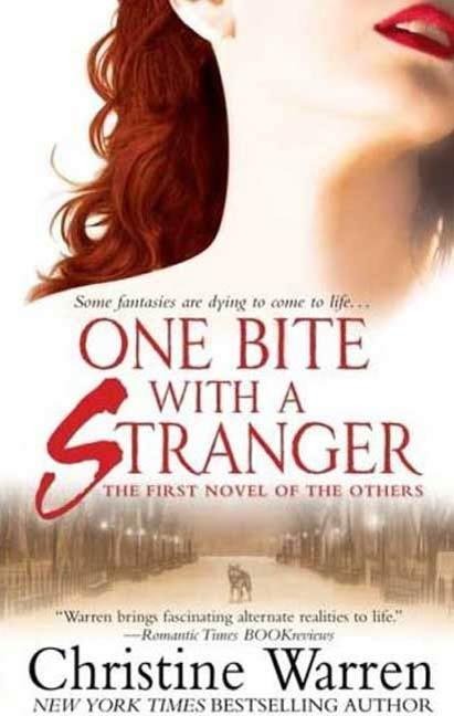 One Bite With A Stranger - Christine Warren