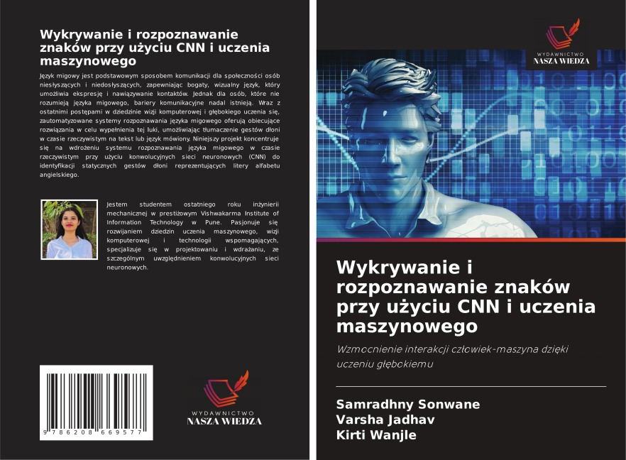 Wykrywanie i rozpoznawanie znaków przy u¿yciu CNN i uczenia maszynowego - Samradhny Sonwane, Varsha Jadhav, Kirti Wanjle