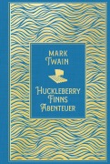 Cover-Bild zum Titel 'Huckleberry Finns Abenteuer' von 'Mark Twain'