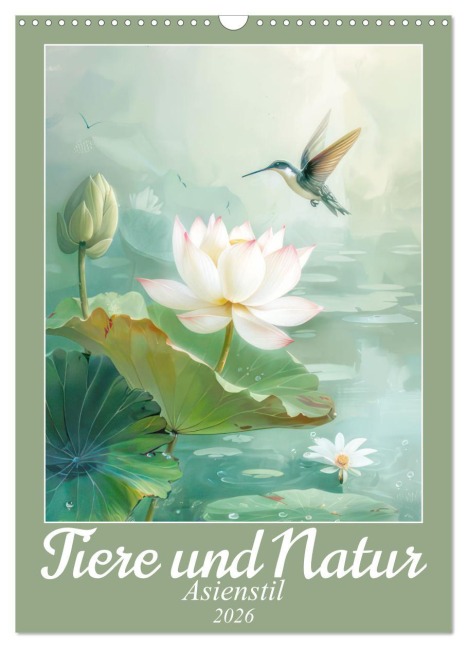 Tiere und Natur - Asienstil (Wandkalender 2026 DIN A3 hoch), CALVENDO Monatskalender - Liselotte Brunner-Klaus