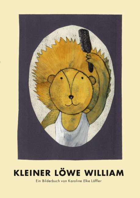 Kleiner Löwe William -  Kleiner Löwe William -
