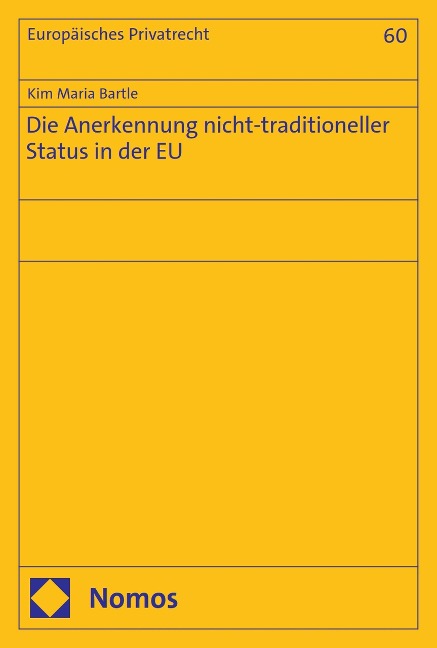 Die Anerkennung nicht-traditioneller Status in der EU - Kim Maria Bartle
