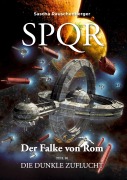 Cover-Bild zum Titel 'SPQR - Der Falke von Rom' von 'Sascha Rauschenberger'