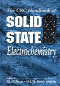 Cover-Bild zum Titel 'Handbook of Solid State Electrochemistry' von 'P. J. Gellings'