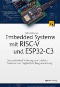Cover-Bild zum Titel 'Embedded Systems mit RISC-V und ESP32-C3' von 'Patrick Ritschel'