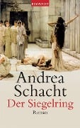 Der Siegelring - Andrea Schacht