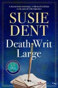 Cover-Bild zum Titel 'Death Writ Large' von 'Susie Dent'