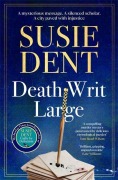 Cover-Bild zum Titel 'Death Writ Large' von 'Susie Dent'