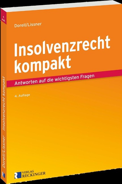 Insolvenzrecht kompakt - Jan Dorell, Stefan Lissner