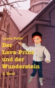 Cover-Bild zum Titel 'Der Lava-Prinz und der Wunderstein' von 'Leena Pulfer'