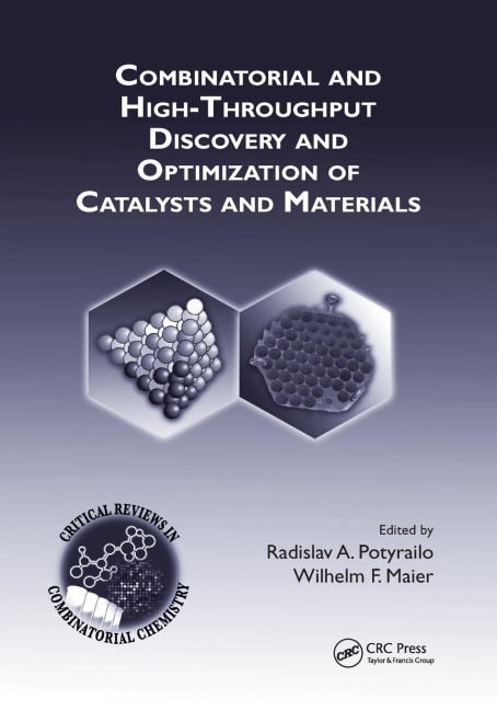 Combinatorial and High-Throughput Discovery and Optimization of Catalysts and Materials - 