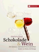 Cover-Bild zum Titel 'Schokolade & Wein' von 'Eberhard Schell'
