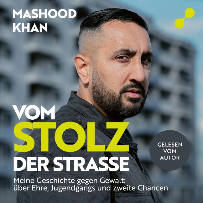 Vom Stolz der Straße - Mashood Khan, Michael Schophaus